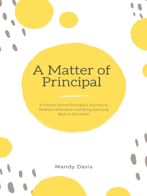 Title details for A Matter of Principal by Mandy Davis - Available